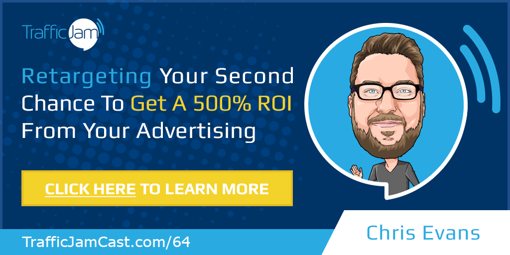YouTube and Banner Retargeting with Chris Evans