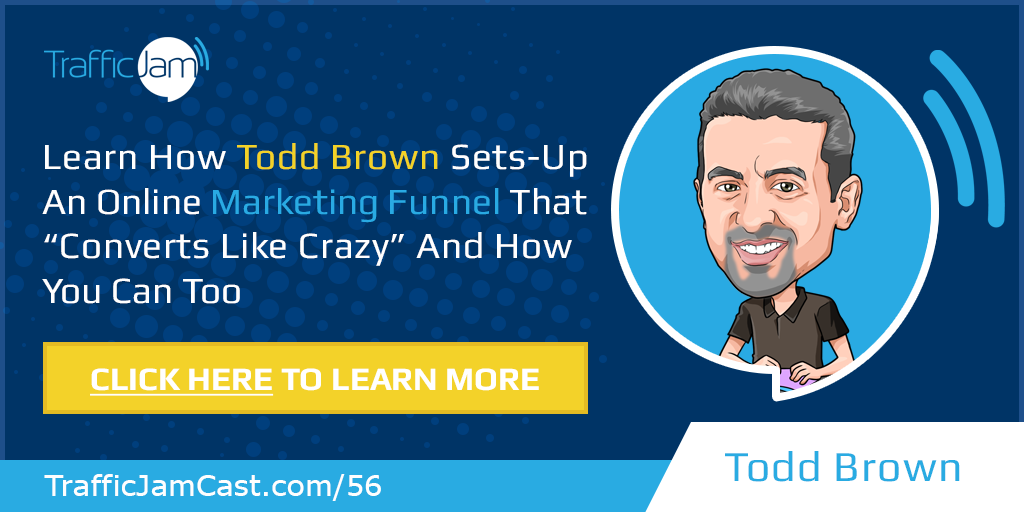 Marketing Funnels with Todd Brown